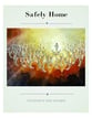 Safely Home SATB choral sheet music cover